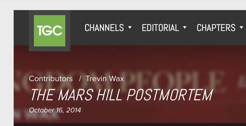 TGC on the Mars Hill Postmortem
