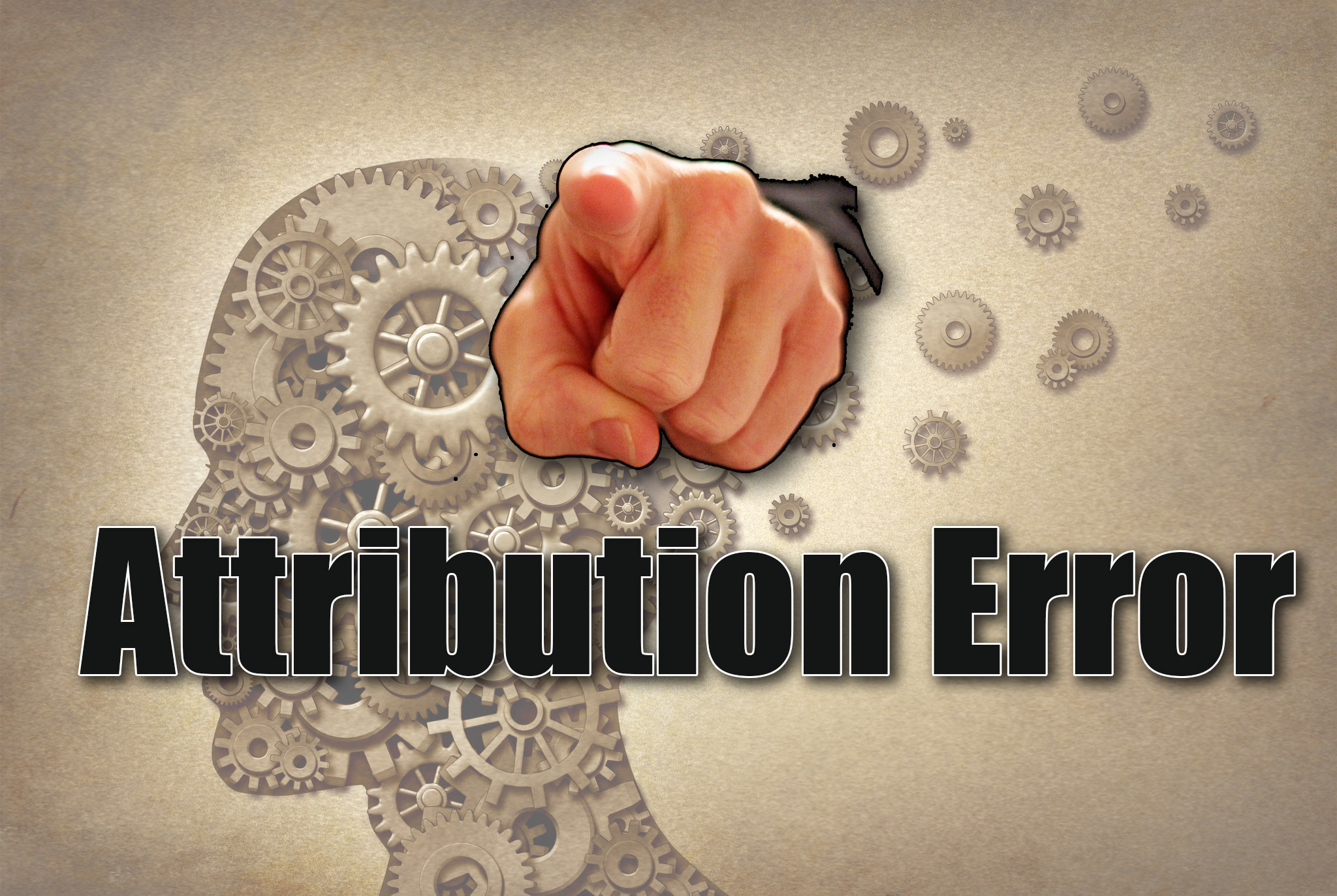 Why is everyone else so incompetent? Attribution Errors – Bias Wednesday