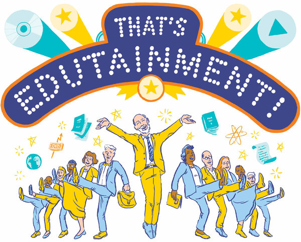 The rise of Edutainment, and its implications.